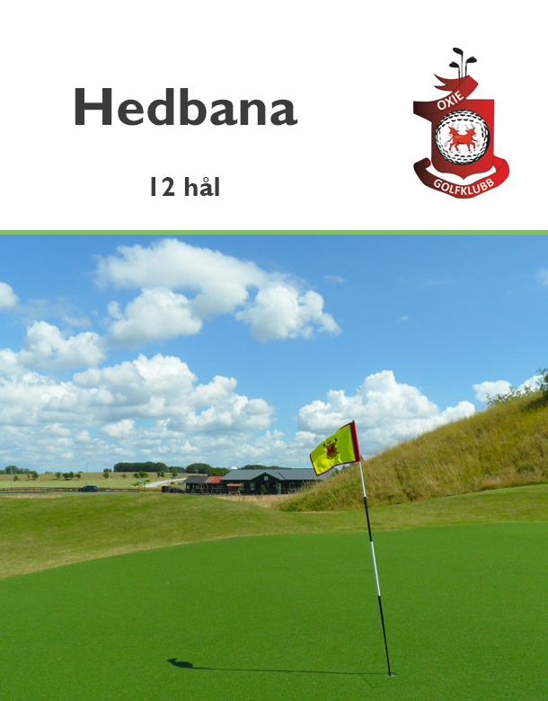 Golf i Skåne - Oxie Golfklubb - Hedbana 12 hål - nya klubbhuset (2014) i bakgrunden